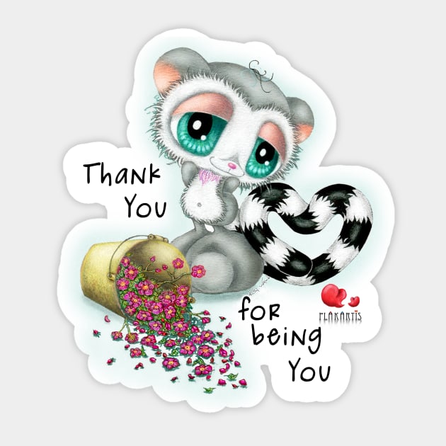 Thank you for being you Sticker by KiN WAW